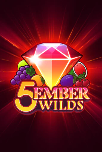 Играть в слот 5 Ember Wilds бесплатно онлайн | Azino Mobile