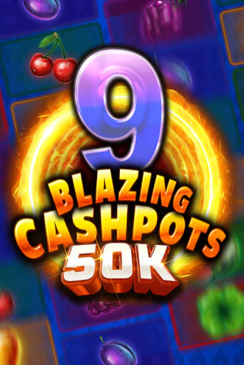 Играть в слот 9 Blazing Cashpots 50K бесплатно онлайн | Azino Mobile
