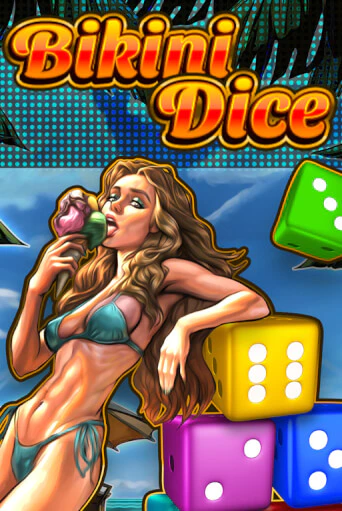 Играть в слот Bikini Dice бесплатно онлайн | Azino Mobile