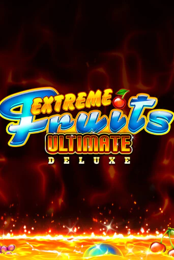 Играть в слот Extreme Fruits Ultimate Deluxe бесплатно онлайн | Azino Mobile
