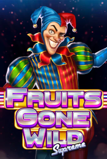 Играть в слот Fruits Gone Wild Supreme бесплатно онлайн | Azino Mobile