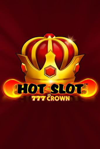 Играть в слот Hot Slot™: 777 Crown бесплатно онлайн | Azino Mobile