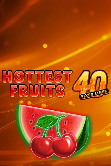 Играть в слот Hottest Fruits 40 бесплатно онлайн | Azino Mobile