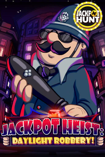 Играть в слот Jackpot Heist: Daylight Robbery бесплатно онлайн | Azino Mobile