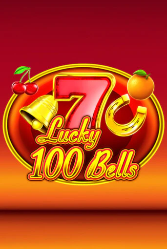 Играть в слот Lucky 100 Bells бесплатно онлайн | Azino Mobile