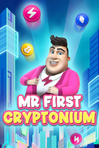 Играть в слот MR FIRST CRYPTONIUM бесплатно онлайн | Azino Mobile