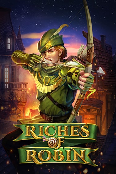 Играть в слот Riches Of Robin бесплатно онлайн | Azino Mobile