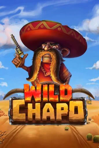 Играть в слот Wild Chapo бесплатно онлайн | Azino Mobile
