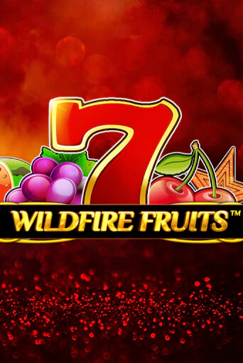 Играть в слот Wildfire Fruits бесплатно онлайн | Azino Mobile