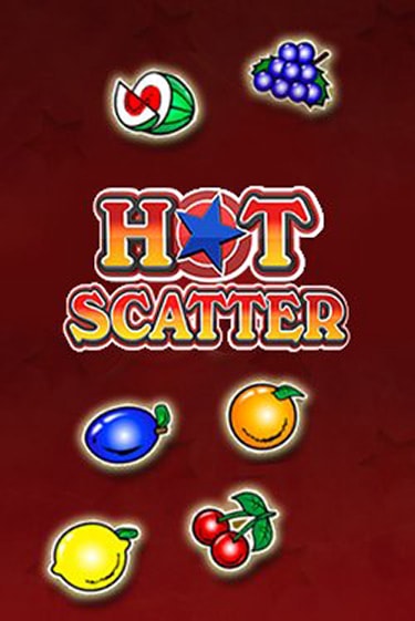 Играть в слот Hot Scatter бесплатно онлайн | Azino Mobile