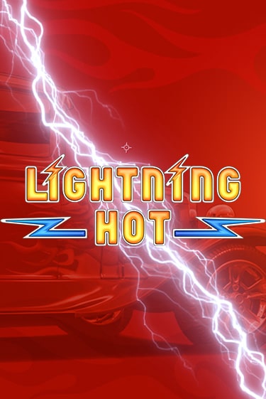 Играть в слот Lightning Hot бесплатно онлайн | Azino Mobile