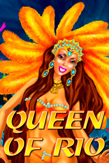 Играть в слот Queen Of Rio бесплатно онлайн | Azino Mobile